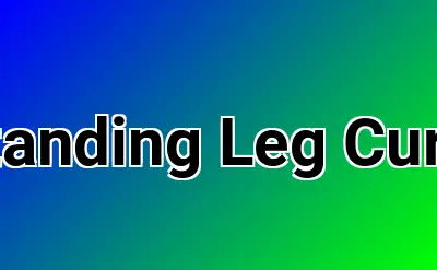 Standing Leg Curls